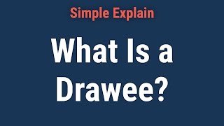 What Is a Drawee in Legal and Banking Terms [upl. by Morie]