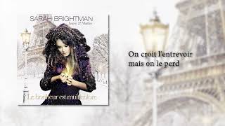 Sarah Brightman quotLe bonheur Est Multicolorequot Lyric Video  Single Now Streaming in France Belgium [upl. by Lemmor454]