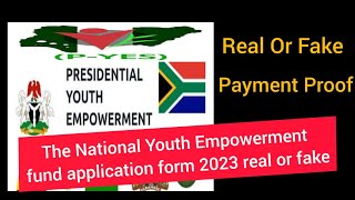 The National Youth Empowerment fund application form 2023 real or fake [upl. by Tymothy]