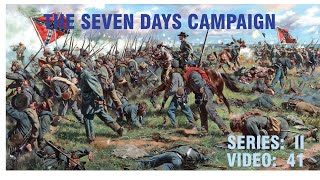 The Seven Days Campaign Series II Video 41 [upl. by Enyawud662]