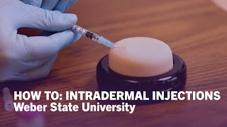 How To Give Injections Intradermal ID Injections  Weber State University [upl. by Huberto]