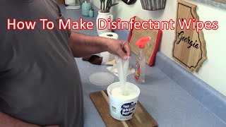 How To Make Disinfectant Wipes  DIY Using Common Items [upl. by Amalee]