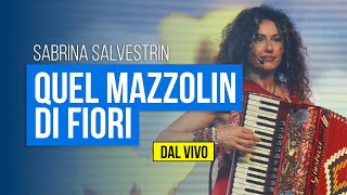 SABRINA SALVESTRIN  Quel mazzolin di fiori DAL VIVO al Sparone Folk Festival 2024 [upl. by Nandor613]