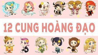 Bí Mật 12 Cung Hoàng Đạo  Cung của bạn là gì [upl. by Pet762]