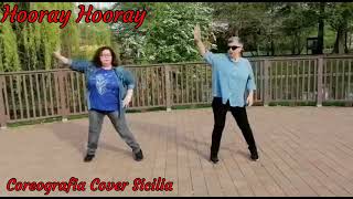 Hooray Hooray  Ballo di Gruppo Coreografia Cover Sicilia [upl. by Jeniece]