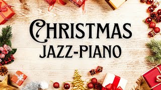 Navidad con Piano y Jazz 🎹✨ La Mejor Playlist Navideña a 432 Hz para tu Hogar [upl. by Macomber]