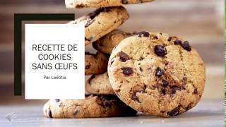 Recette cookies sans oeufs [upl. by Eerdua578]