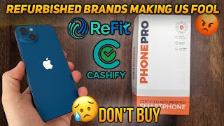 How Refurbished Brands are fooling us and making moneyCashify amp Refit iPhone buyers must Watch🫡 [upl. by Enilada]