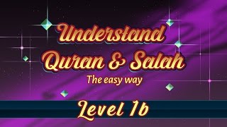 1B  Understand Quran and Salaah Easy Way  Grammar Introduction [upl. by Donella457]