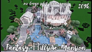 Bloxburg Fantasy Hillside Manor [upl. by Romelle843]