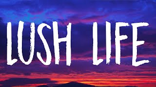 Zara Larsson  Lush Life Lyrics [upl. by Reinhold]