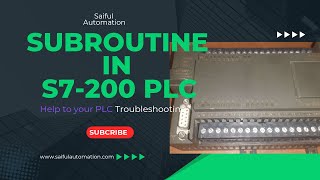 SUBROUTINE USE IN S7200 PLC [upl. by Naor260]