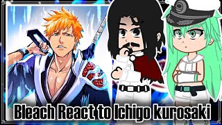 Bleach React to Ichigo kurosaki  Wandenreich amp Sternritter  ThousandYear Blood War  Gacha Reacts [upl. by Inglis]