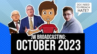 JW Broadcasting  October 2023 wKenneth Cook ft Switch To HATE SPEECH [upl. by Kareem773]