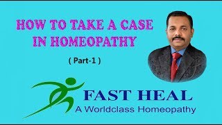 How to take a case in Homeopathypart1 [upl. by Adnorehs]