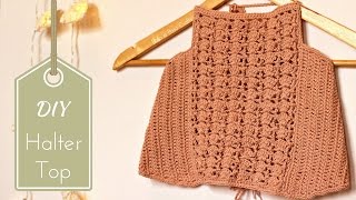 DIY Crochet Halter Top Tutorial  Free Pattern with written instructions [upl. by Nelhsa]