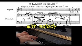 Kennst du das Landaccompaniment with Melody 반주 멜로디연주SchumannWilhelm Meister op98a no1 [upl. by Canice]