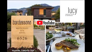 Bardessono Hotel amp Spa and Lucy Restaurant amp Bar in Yountville California [upl. by Eekaz]