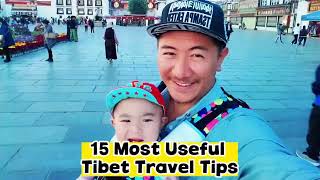 15 Things you Need to Know before Taking a Tibet Tour Most Useful Insider Tips of Tibet [upl. by Ladnyc183]