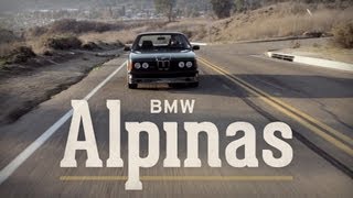 BMW Alpinas  Petrolicious [upl. by Roselin]