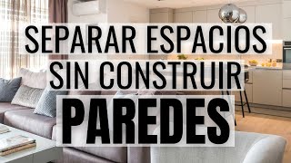 ✅ 13 Asombrosas IDEAS para SEPARAR ESPACIOS ¡Sin CONSTRUIR PAREDES [upl. by Ecydnarb564]