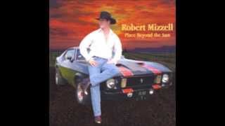 Robert Mizzell  Ten Out Of Ten  Place Beyond The Sun 2003  robertmizzell iAmPaddie101 [upl. by Oilcareh]