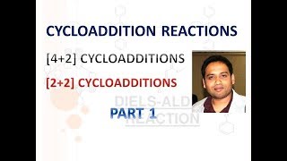 Part 1 Cycloaddition reactions for CSIR NETGATEIIT JAM [upl. by Irrej]