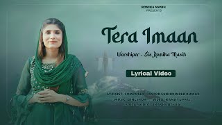 Tera Imaan  Lyrical Video Sister Romika Masih  New Masih Song 2022  Dinesh Dk [upl. by Nuli]