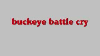 Buckeye battle cry [upl. by Nerraw]