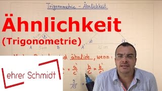 Ähnlichkeit  Trigonometrie  Mathematik  Lehrerschmidt [upl. by Duffie]