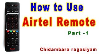 How to Use Airtel Remote Keys Airtel DTH Remote User guide Part1 [upl. by Tabb]