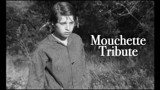 Mouchette 1967 Tribute [upl. by Secilu]