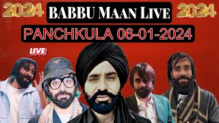 BABBU MAAN LIVE PANCHKULA 2024  BABBU MAAN LIVE 2024  BABBU MAAN NEW LIVE [upl. by Robi999]