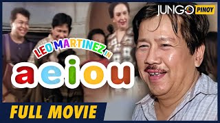 Aeiou  Leo Martinez  Full Tagalog Drama Movie [upl. by Nesbitt309]