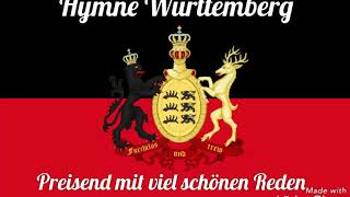 Preisend mit viel schönen RedenHymne Württemberg [upl. by Eenaej591]