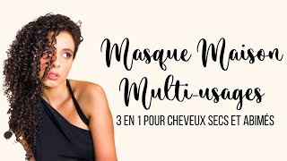 MASQUE MAISON POUR CHEVEUX SECS ABIMÉS ET EN MANQUE DHYDRATATION 💦 [upl. by Mendez404]