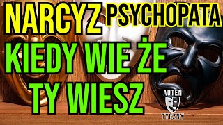 KIEDY NARCYZ WIE ŻE TY WIESZ  NARCYSTYCZNE ZABURZENIE OSOBOWOŚCI narcyz psychopata [upl. by Frohman]