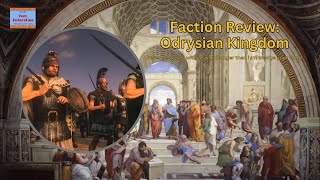 Total War Rome 2 FACTION REVIEW Odrysian Kingdom [upl. by Akeit351]