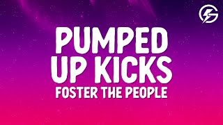 Foster The People  Pumped Up Kicks Lyrics [upl. by Ericka]