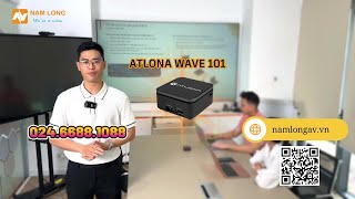 Phòng họp thông minh với thiết bị trình chiếu không dây Atlona ATWAVE101 NAMLONGAV [upl. by Hazem235]