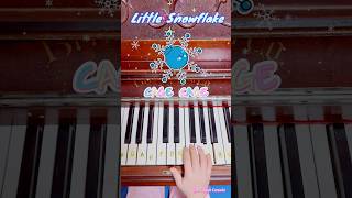 🎶 Little Snowflake Piano Song ❄️ Easy Chrismas Song piano easypiano snowflakes littlesnowflake [upl. by Dranyer]