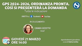 GPS 20242026 ordinanza pronta Così si presenterà la domanda Tutte le indicazioni [upl. by Obau]