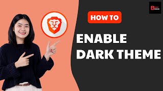 How To Enable Dark Theme On The Brave Web Browser PC 2024 [upl. by Anerb957]