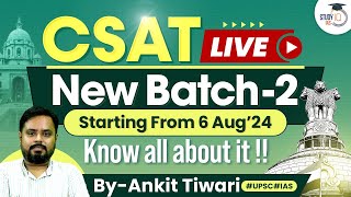 StudyIQ IAS Launches UPSC CSAT Batch  UPSC Prelims  Know all about it [upl. by Ennaitak]