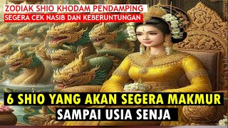 6 Shio Yang Akan Segera Makmur Sampai Usia Senja [upl. by Olli543]