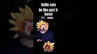 Battle cats be like part2 [upl. by Chaddy]