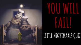 Little Nightmares The Ultimate Quiz YOU WILL FAIL [upl. by Acinoryt]