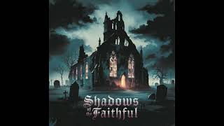 The Blackfate Revival  Shadows of the Faithful [upl. by Seton]