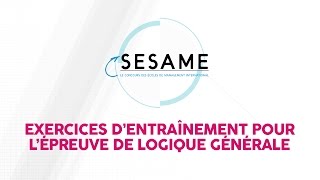 Concours Sesame  Exercices dentrainement  logique générale [upl. by Yekim]