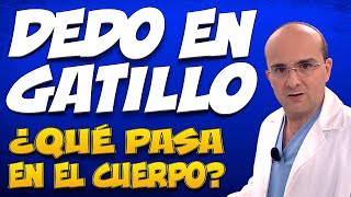 DEDO EN GATILLO  ¿Qué pasa dentro del cuerpo de quienes lo padecen [upl. by Nelia]